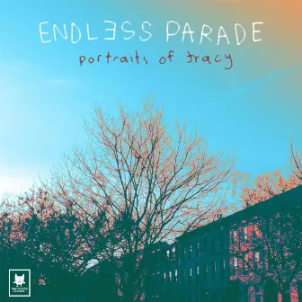 Endless Parade by Portraits Of Tracy