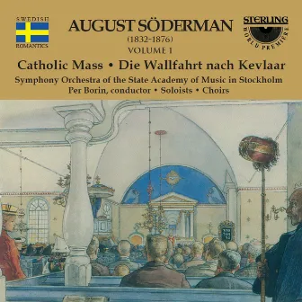 Söderman: Catholic Mass by Per Borin