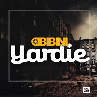 Yardie by Obibini