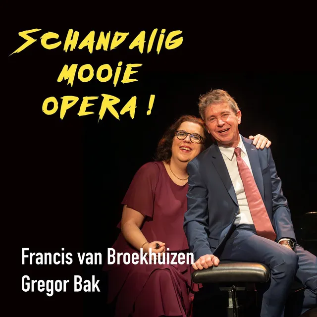 Schandalig Mooie Opera