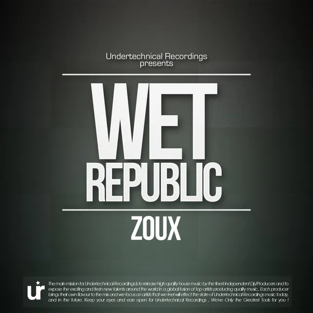 Wet Republic - Original Mix