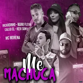 Me Machuca (Brega Funk) by Kevi Sony