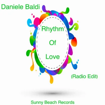 Rhythm Of Love(Radio Edit) by Daniele Baldi