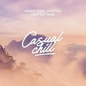 Out Of Time by Casual Chill