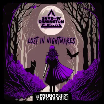 Lost In Nightmares by Shadow Remington