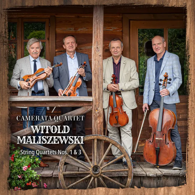 Witold Maliszewski String Quartets Nos. 1 & 3