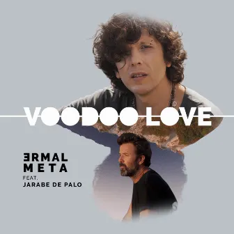 Voodoo Love by Ermal Meta