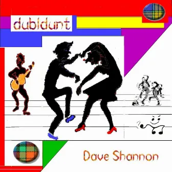 Dubldunt by Dave Shannon