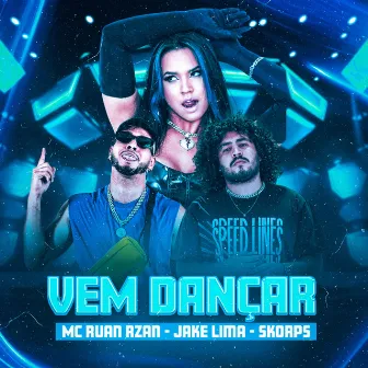 Vem Dançar by Jake Lima