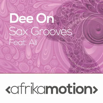 Sax Grooves by Ali