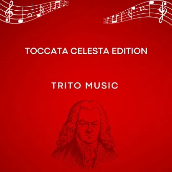 Toccata Celesta Edition by Trito Music