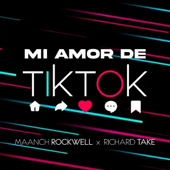 Mi Amor de Tiktok by Maanch Rockwell