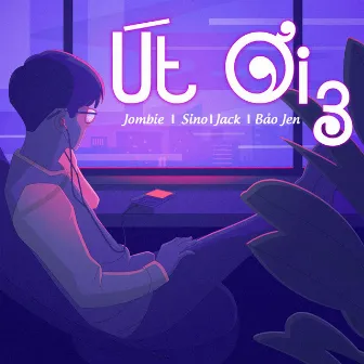 Út Ơi 3 by Jack