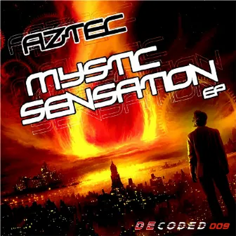 Mystic Sensation EP by Aztec