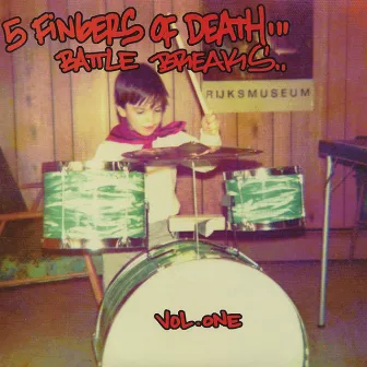 Five Fingers Of Death Battle Breaks Vol. 1 by Paul Nice