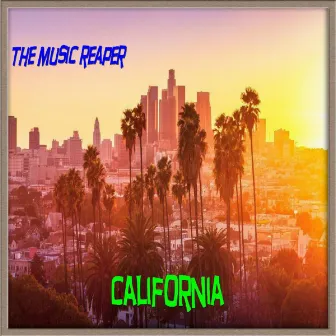 California (Special Edition) by The Music Reaper