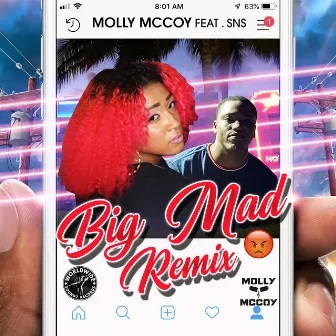 Big Mad (Remix) by Molly Mccoy