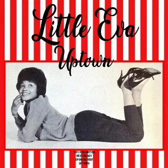 Uptown by Little Eva