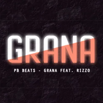 Grana by PB Beatz