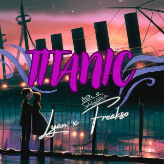 Titanic by LYAN