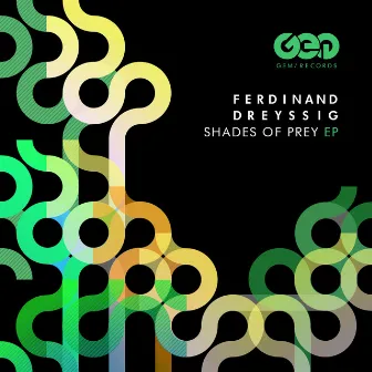 Shades Of Prey EP by Ferdinand Dreyssig