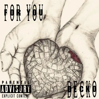 For You by DECKO