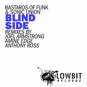 Blind Side by Bastards Of Funk