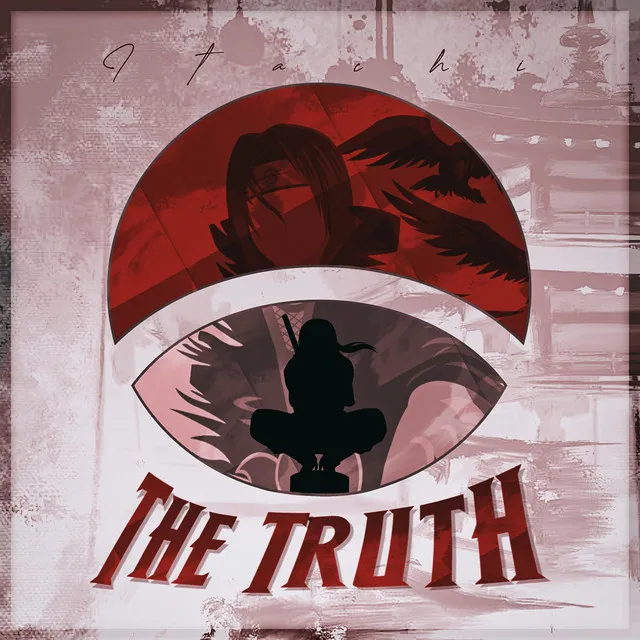 The Truth (Itachi)