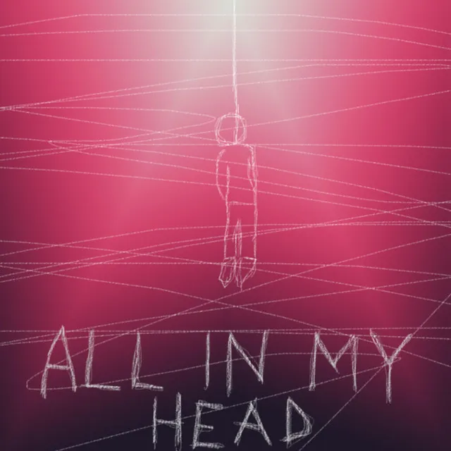 All in My Head