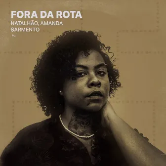 Fora da Rota by Amanda Sarmento