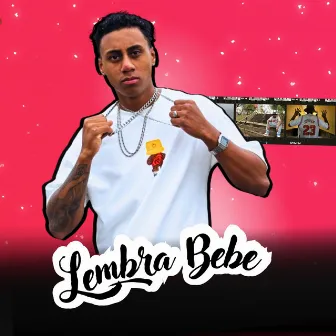 LEMBRA BEBE by Bill Beats