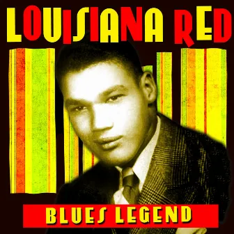 Blues Legend by Louisiana Red