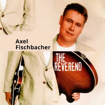 The Reverend by Axel Fischbacher