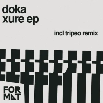 Xure EP by Doka