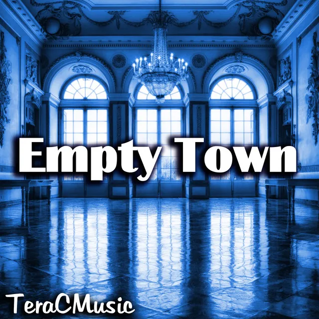 Empty Town (From 