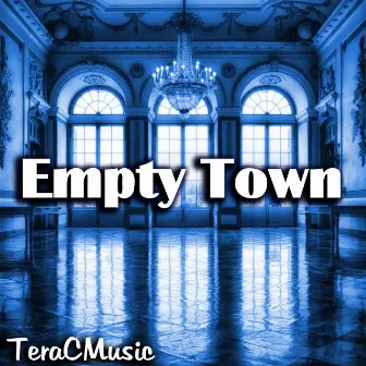 Empty Town (From 