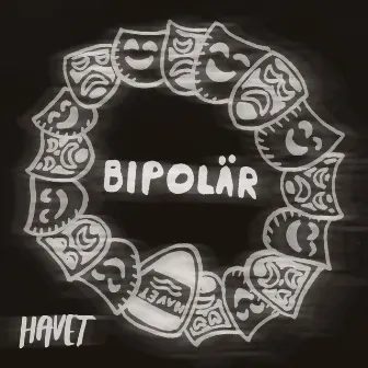 Bipolär - EP by Havet