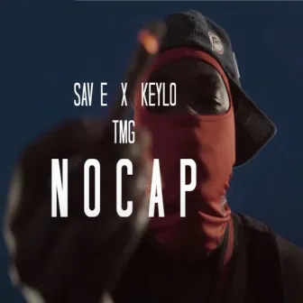 No Cap by Sav E