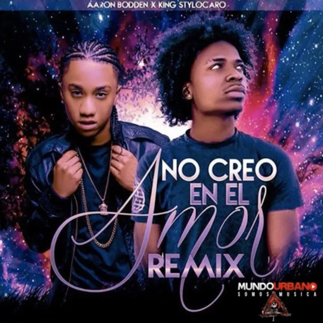 No Creo en el Amor - Remix