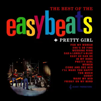 The Best of The Easybeats + Pretty Girl by The Easybeats