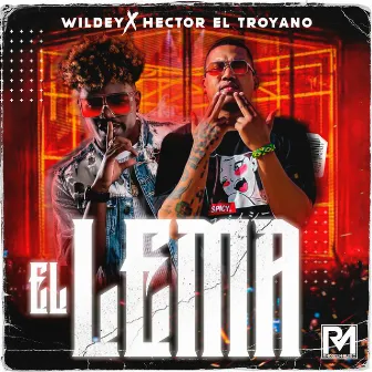 El Lema by Hector El Troyano