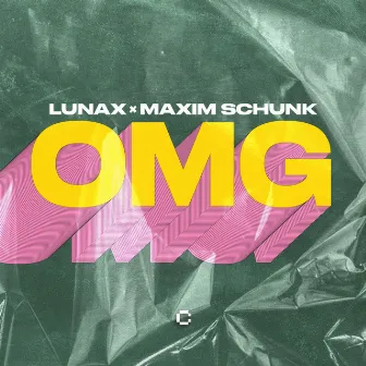 OMG by Maxim Schunk