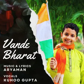 Vande Bharat by Kuhoo Gupta