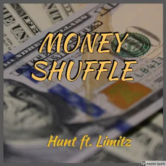 Money Shuffle by 