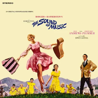 The Sound Of Music (Original Soundtrack Recording / Super Deluxe Edition) by Julie Andrews