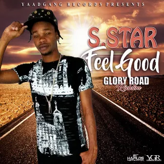 Feel Good - Single by S'Star