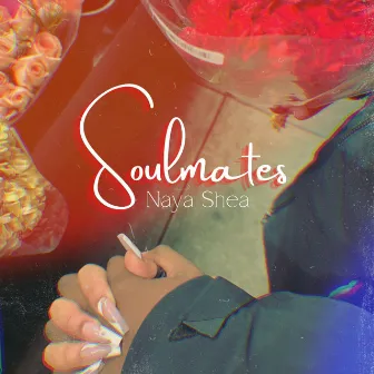 Soulmates by Naya Shea