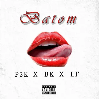 Batom by P2K