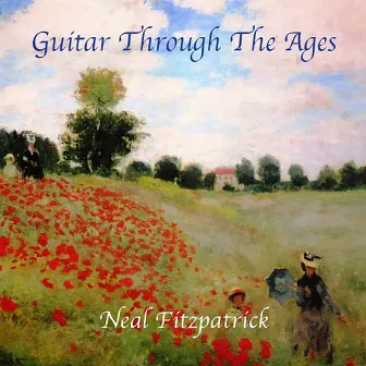 Guitar Through The Ages by Neal Fitzpatrick