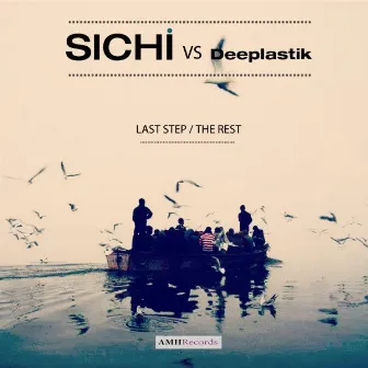 Last Step by SICHI